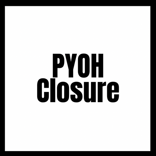 PYOH (Closure)